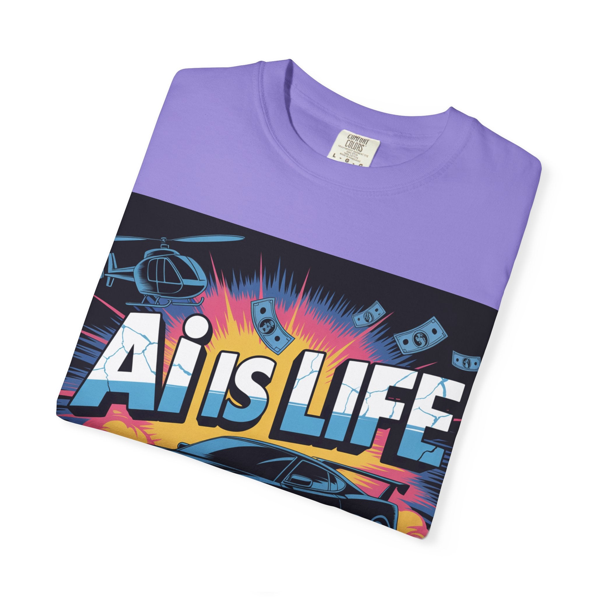 AI Is Life  "Action Mode"  Unisex Garment-Dyed T-shirt