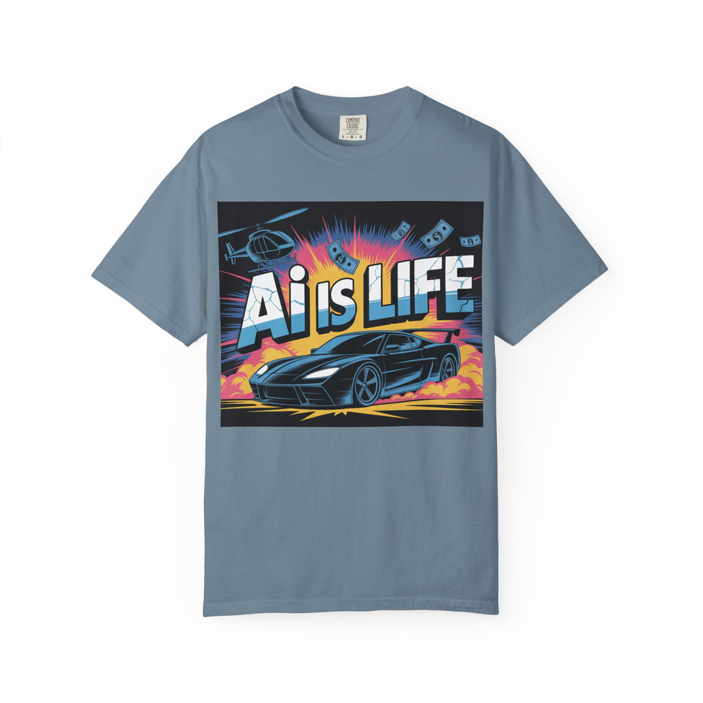 AI Is Life  "Action Mode"  Unisex Garment-Dyed T-shirt
