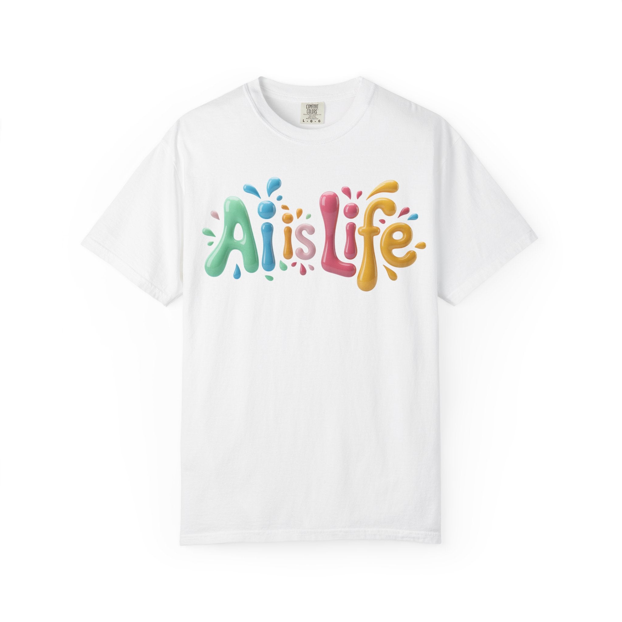 AI IS LIFE  “Colorful Circuit Pop”  Unisex Garment-Dyed T-shirt