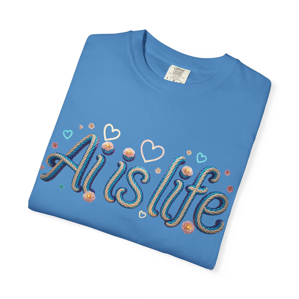 AI is Life  "TWISTED BEAUTY" Unisex Garment-Dyed T-shirt