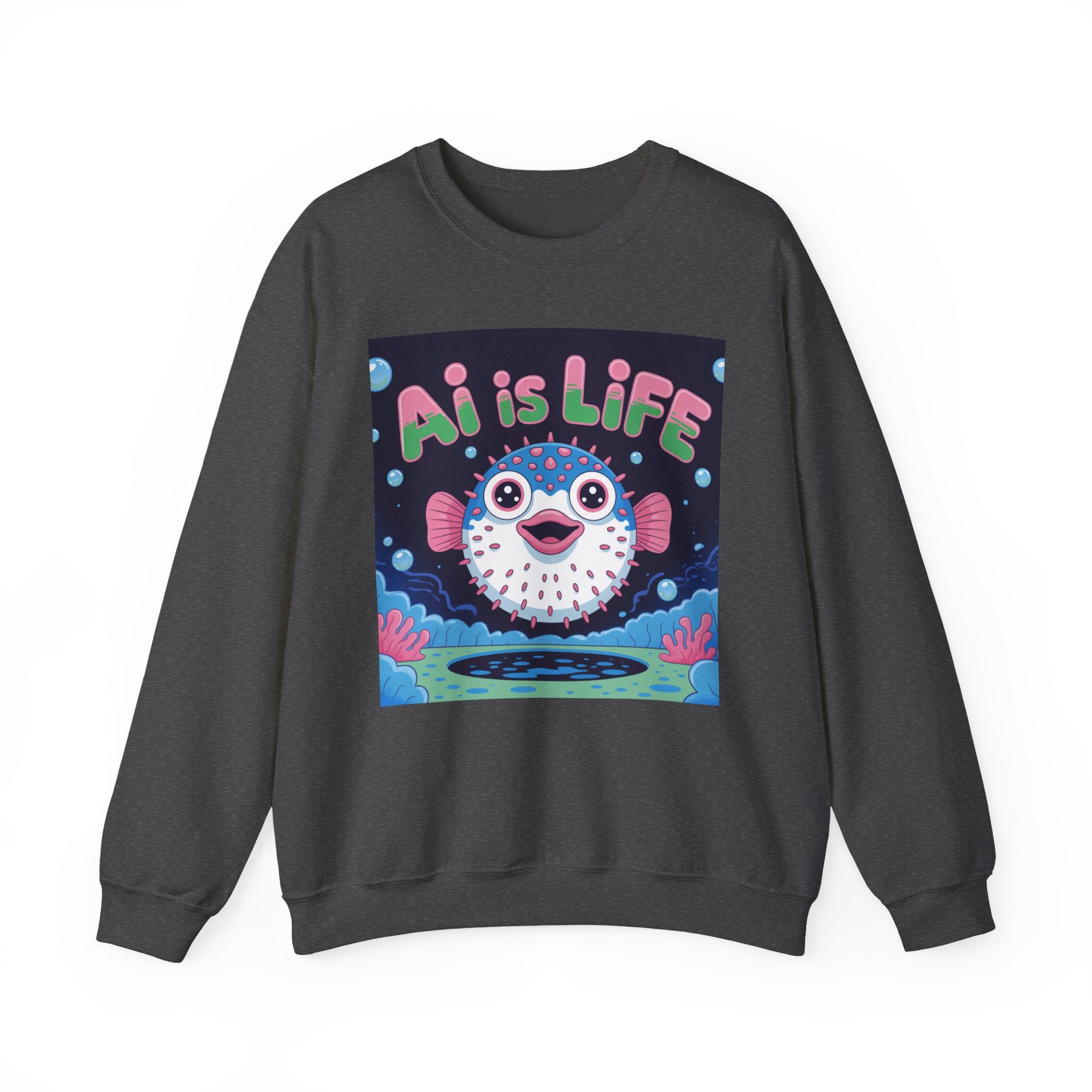 AI is LIFE “Happy Blowfish Energy” of Unisex Heavy Blend™ Crewneck Sweatshirt