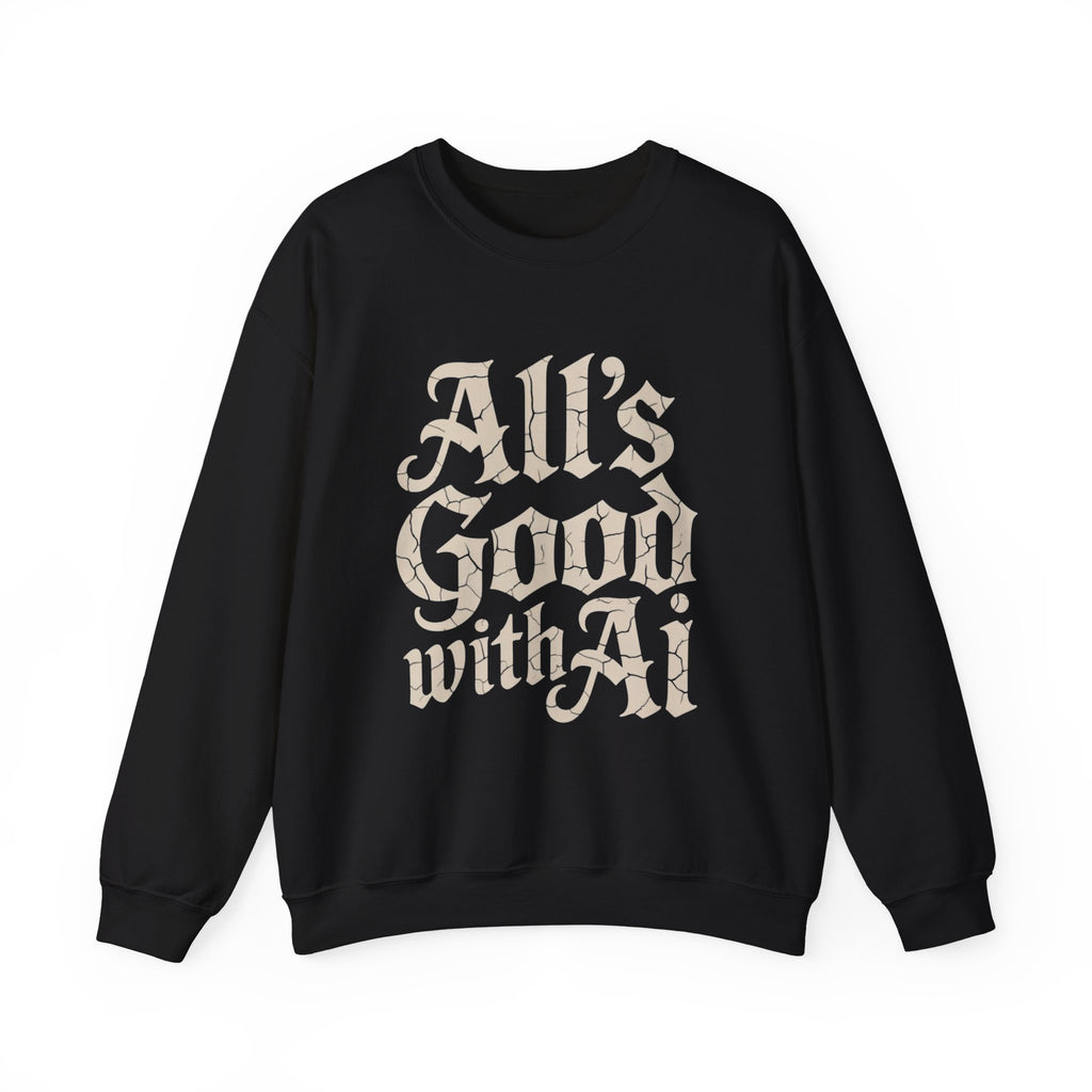 ALL’S GOOD WITH AI “Cracked Code Classic” Unisex Heavy Blend Crewneck Sweatshirt