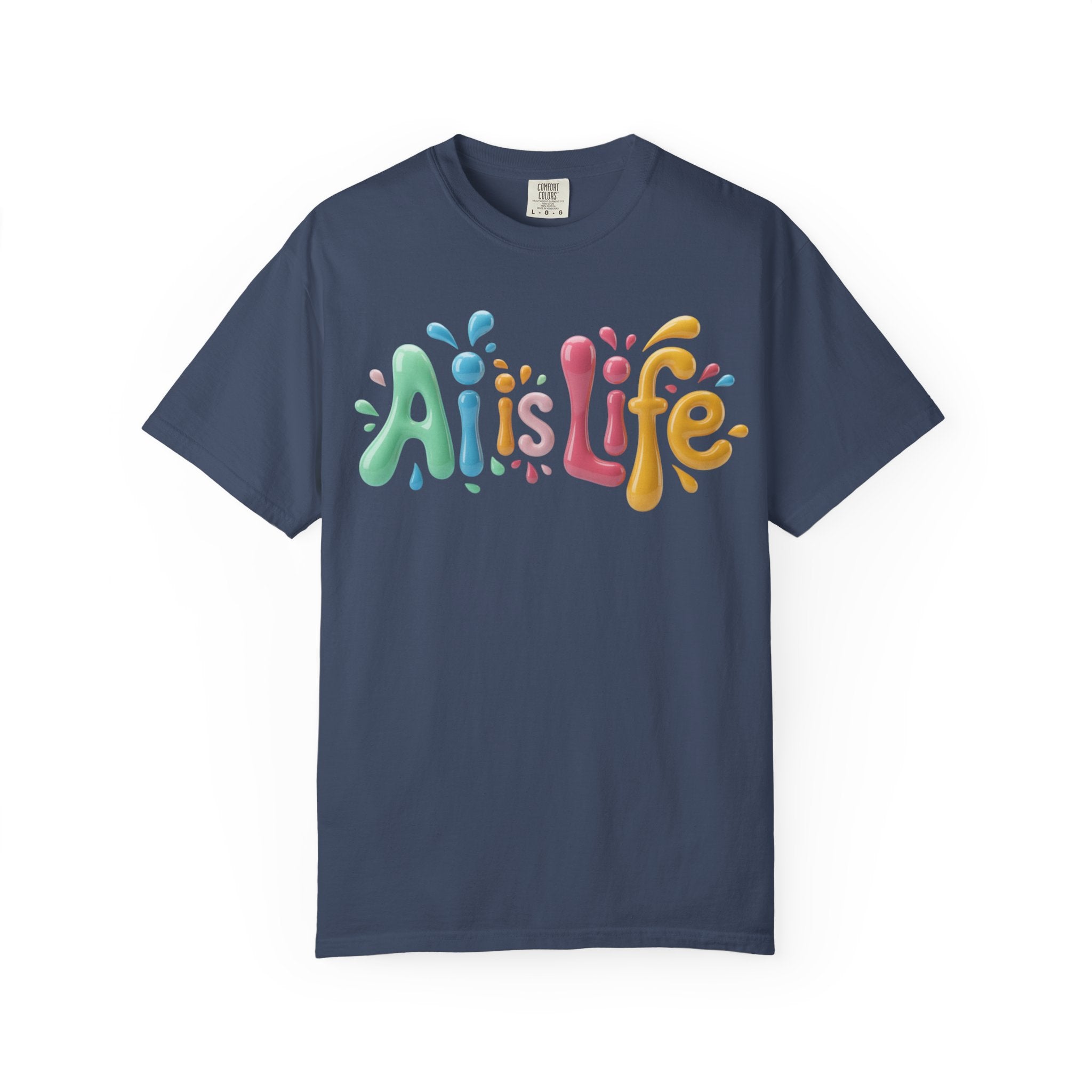 AI IS LIFE  “Colorful Circuit Pop”  Unisex Garment-Dyed T-shirt