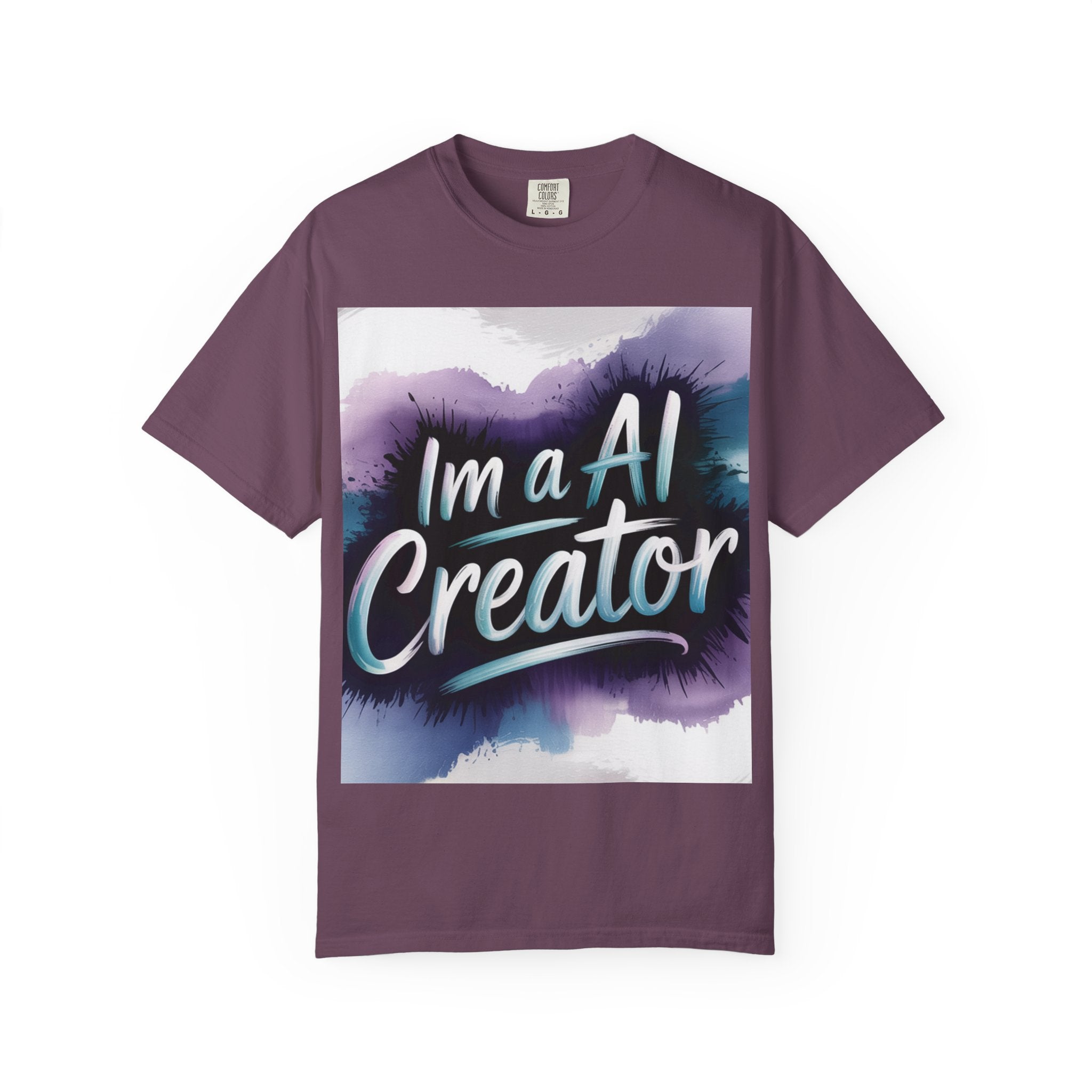 I’m a AI Creator “DIGITAL BRUSHSTROKE” Unisex Garment-Dyed T-shirt -