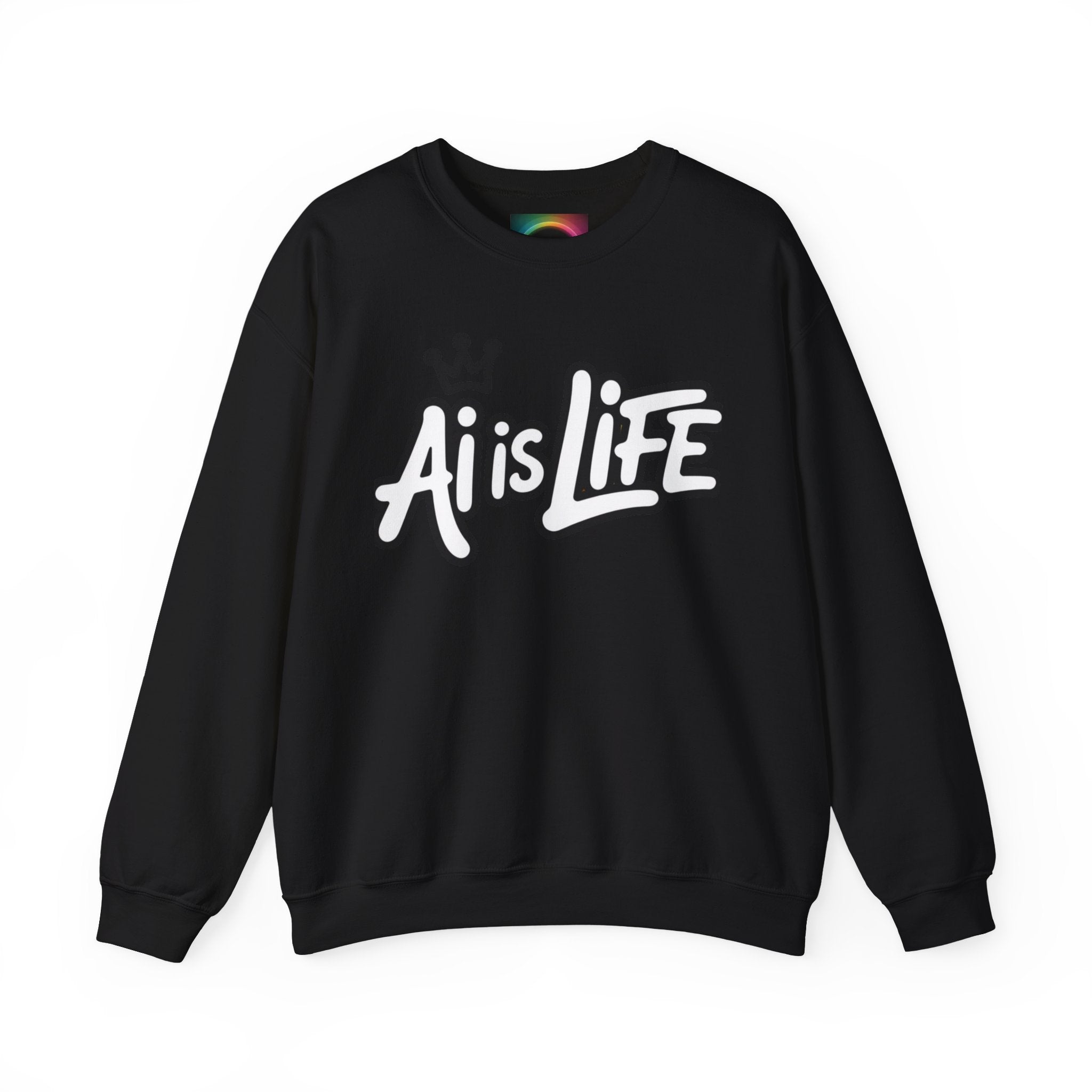 Ai is Life "CROWNED CURSIVE"— Streetwear Crewneck Sweatshirt