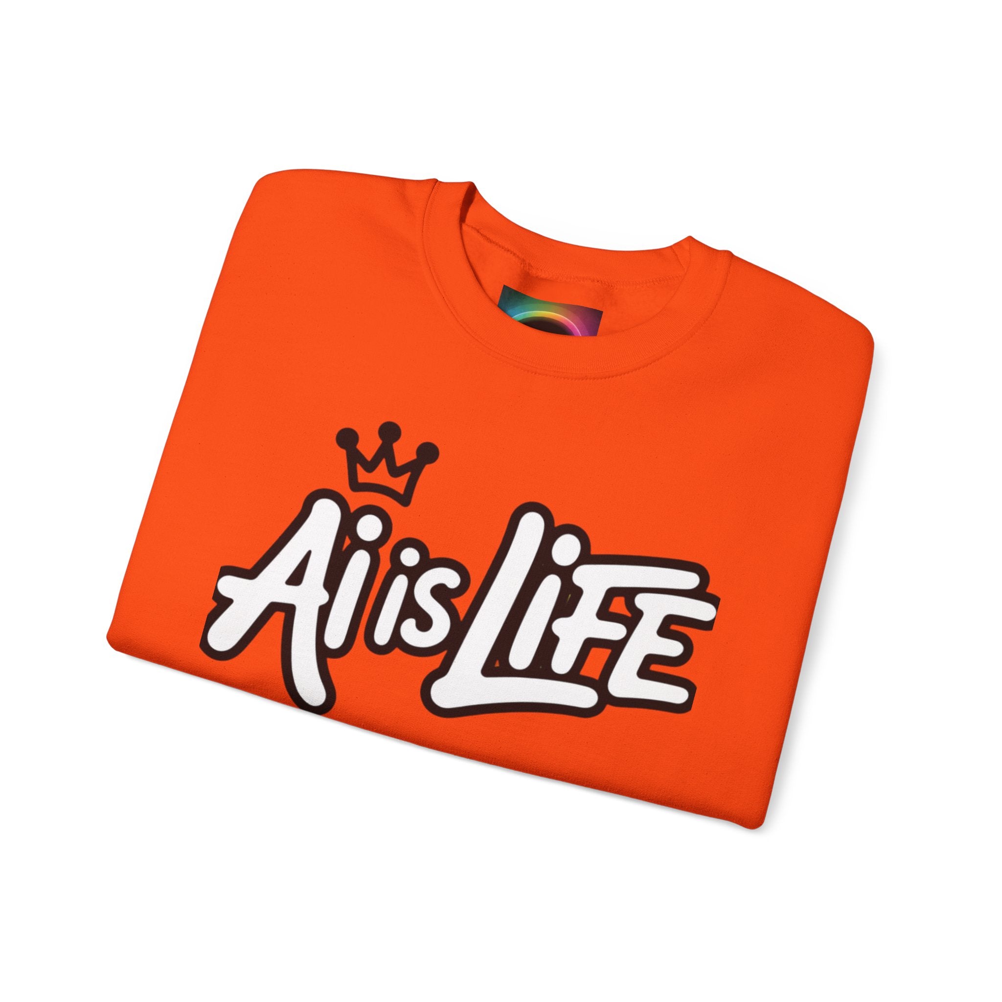 Ai is Life "CROWNED CURSIVE"— Streetwear Crewneck Sweatshirt