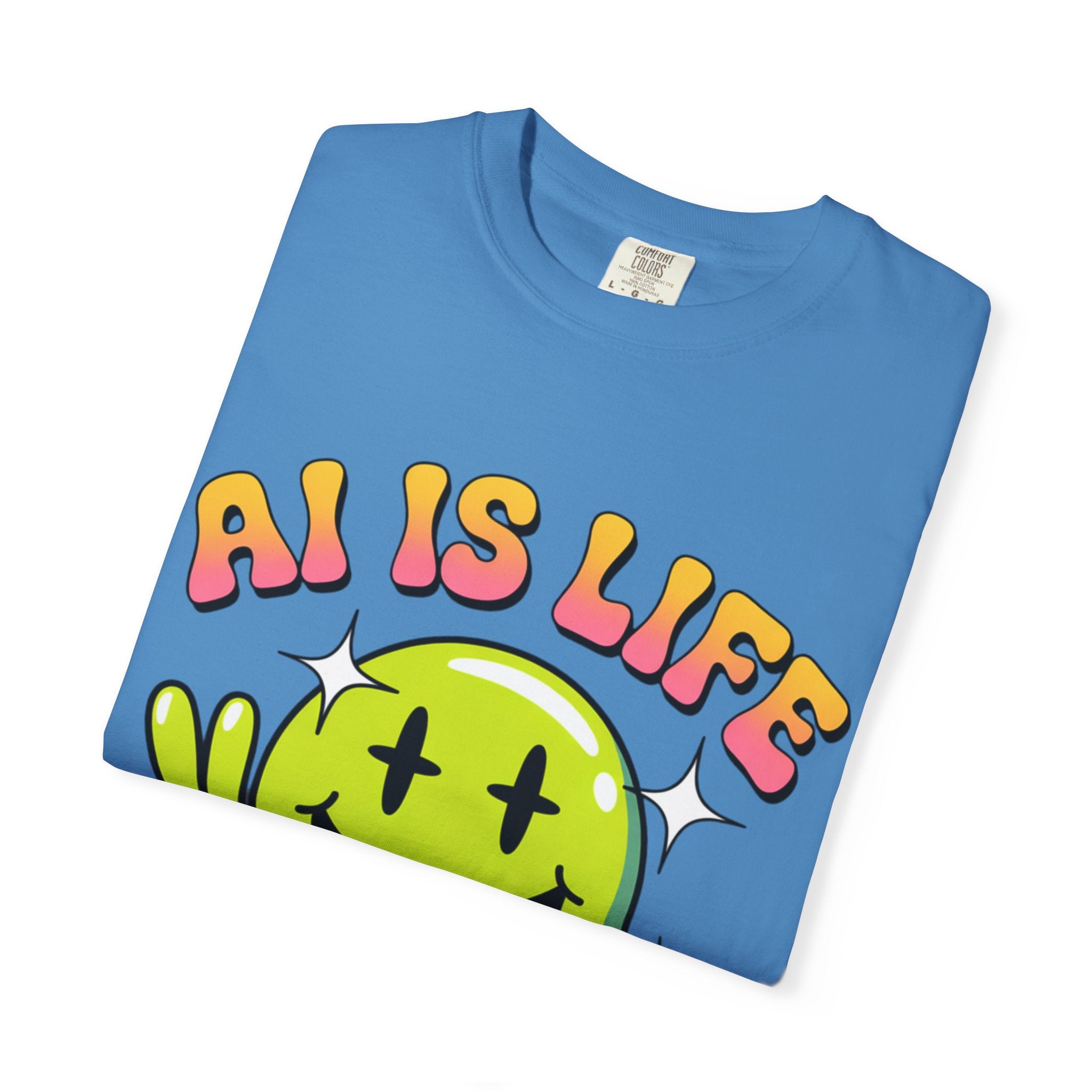 AI IS LIFE "Happy Glitch" Unisex Garment-Dyed T-shirt