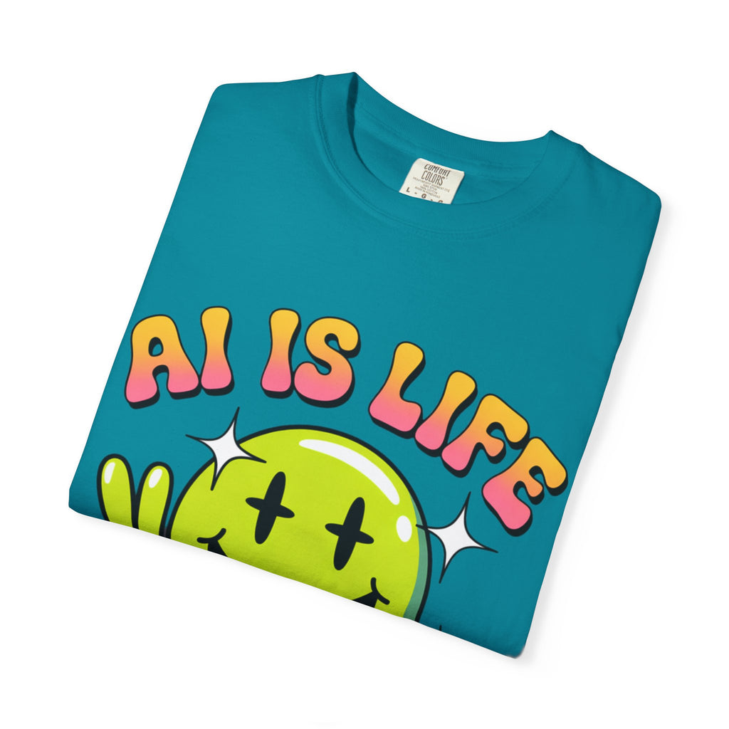 AI IS LIFE "Happy Glitch" Unisex Garment-Dyed T-shirt