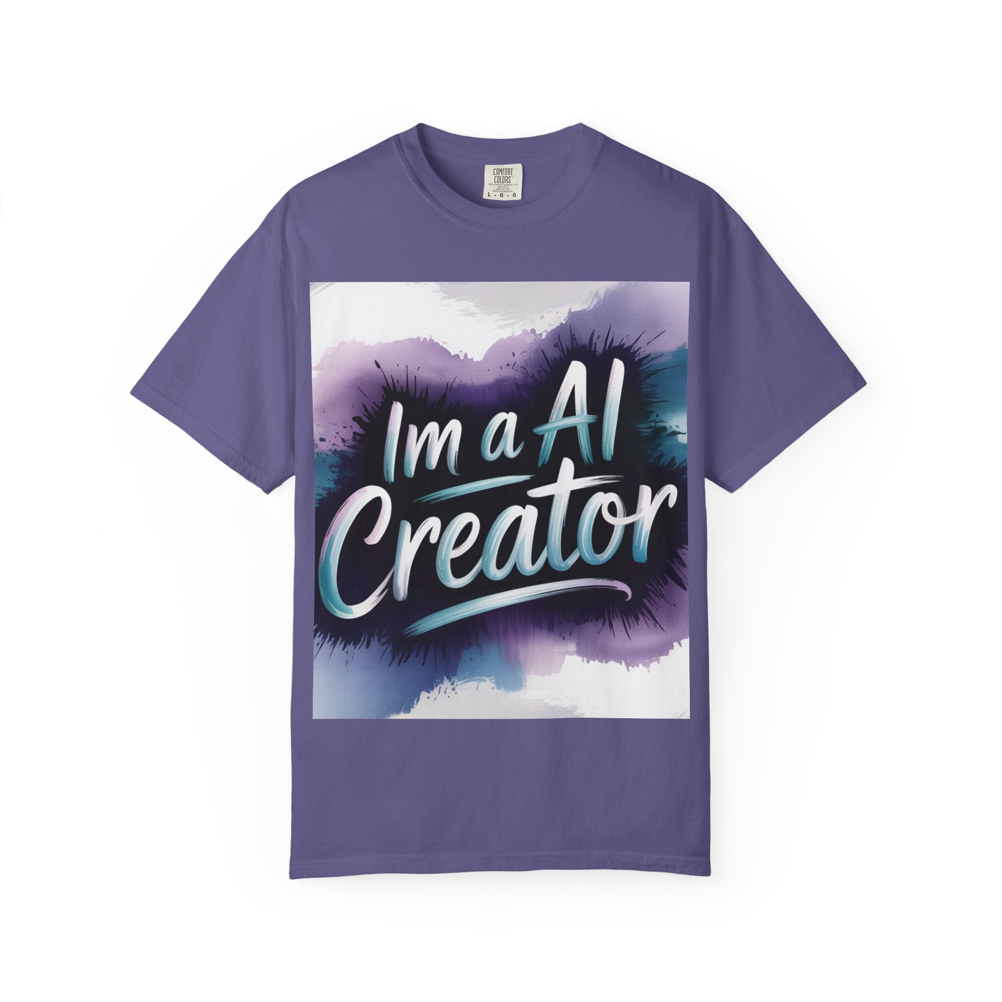 I’m a AI Creator “DIGITAL BRUSHSTROKE” Unisex Garment-Dyed T-shirt -