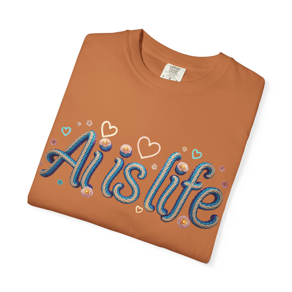 AI is Life  "TWISTED BEAUTY" Unisex Garment-Dyed T-shirt