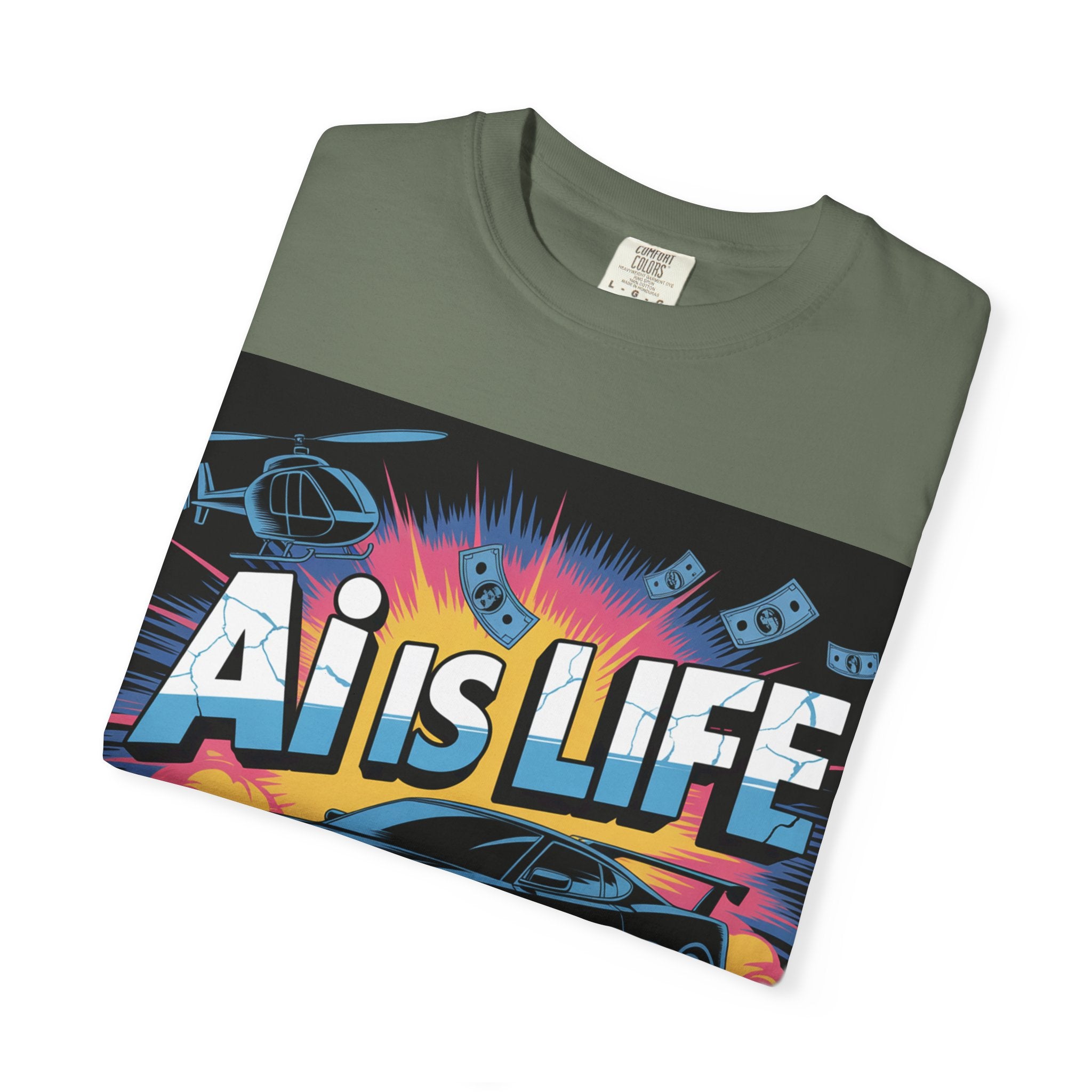 AI Is Life  "Action Mode"  Unisex Garment-Dyed T-shirt