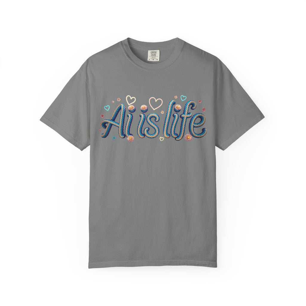 AI is Life  "TWISTED BEAUTY" Unisex Garment-Dyed T-shirt