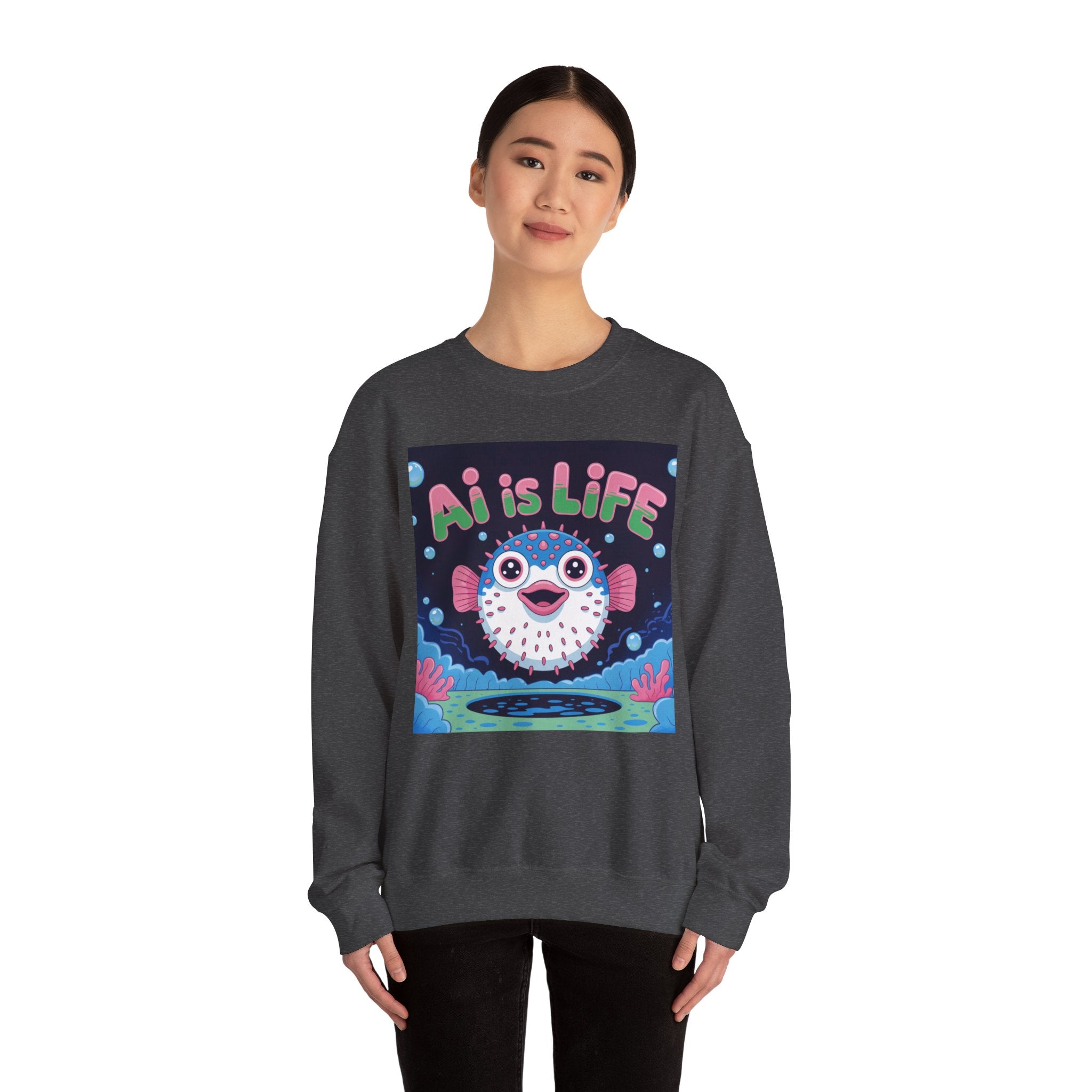 AI is LIFE “Happy Blowfish Energy” of Unisex Heavy Blend™ Crewneck Sweatshirt