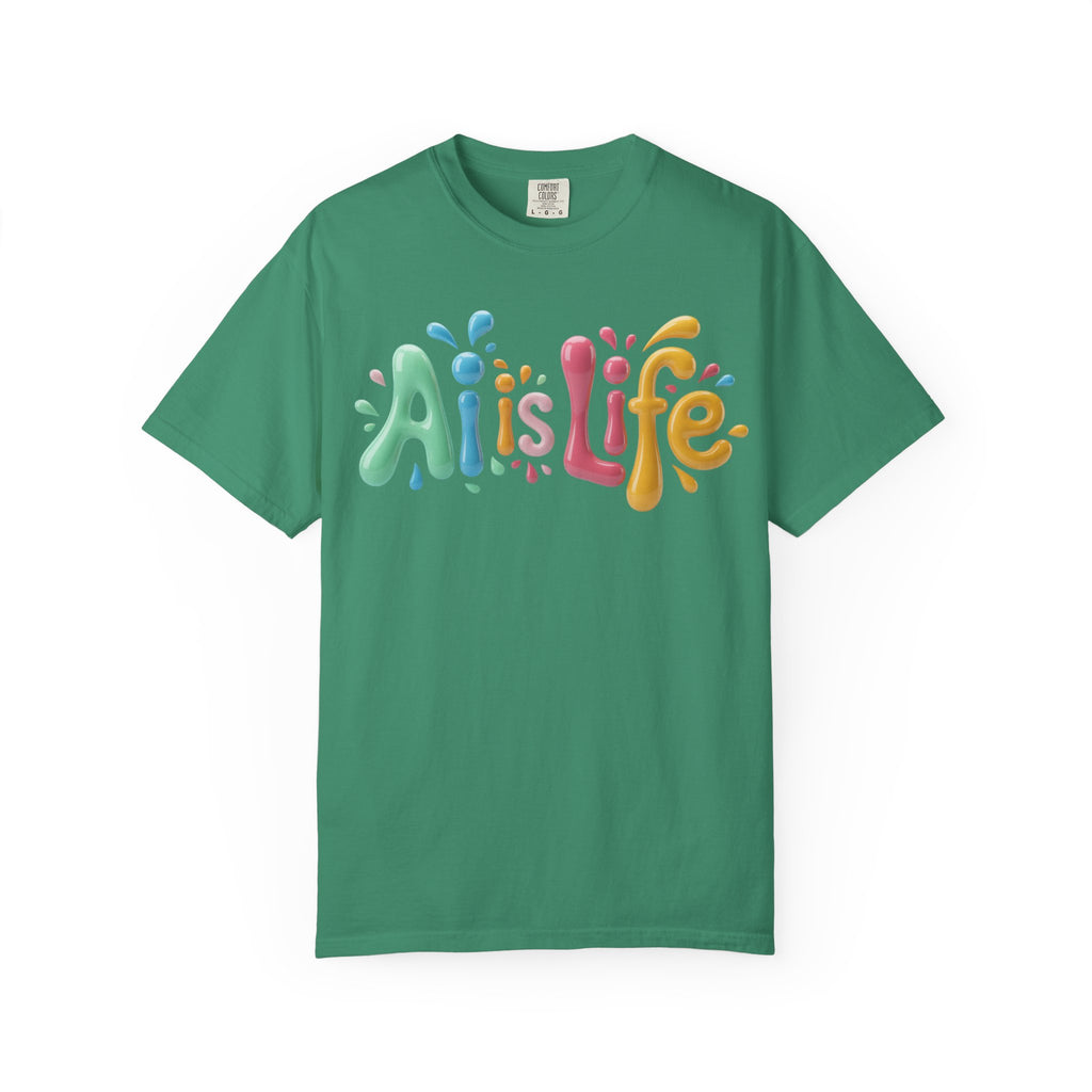 AI IS LIFE  “Colorful Circuit Pop”  Unisex Garment-Dyed T-shirt