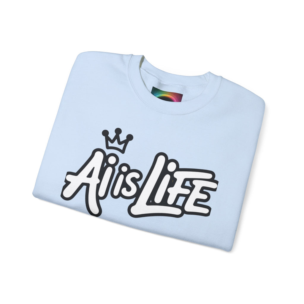 Ai is Life "CROWNED CURSIVE"— Streetwear Crewneck Sweatshirt