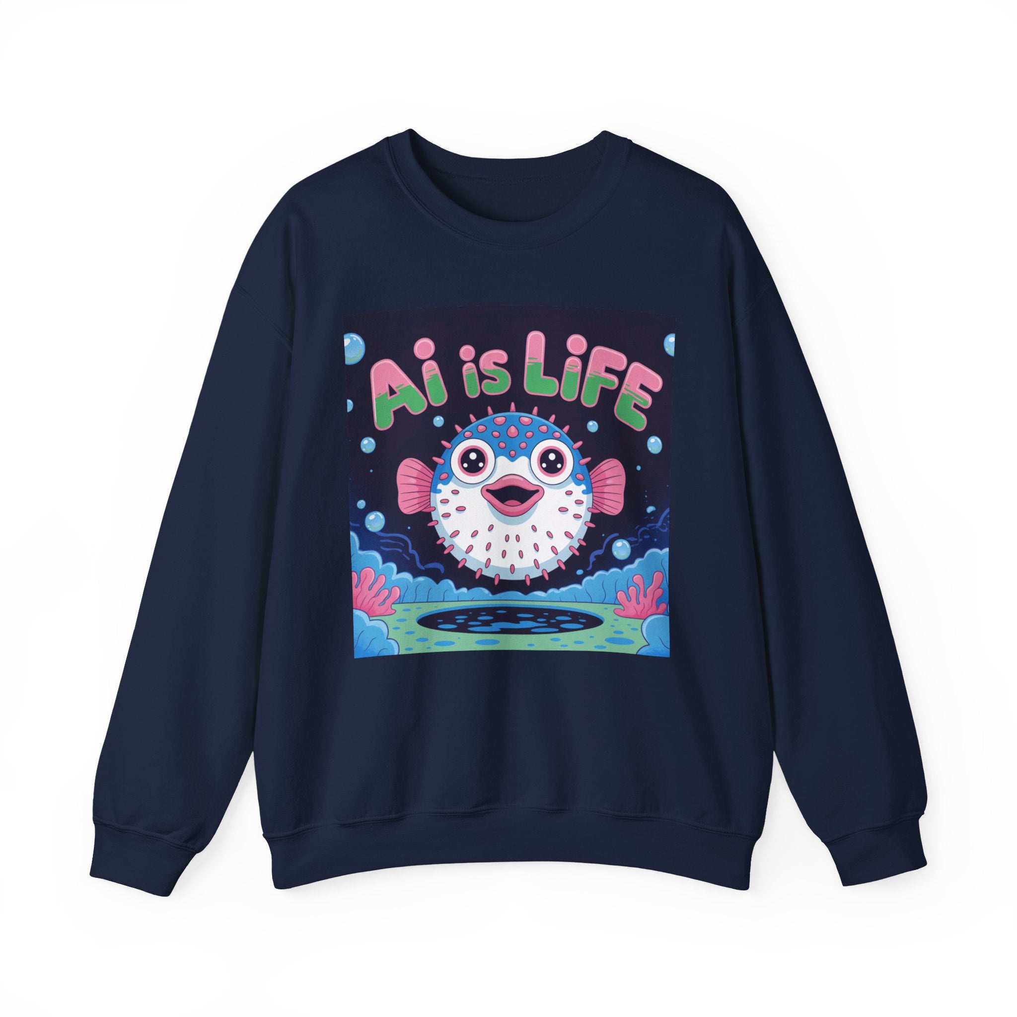 AI is LIFE “Happy Blowfish Energy” of Unisex Heavy Blend™ Crewneck Sweatshirt
