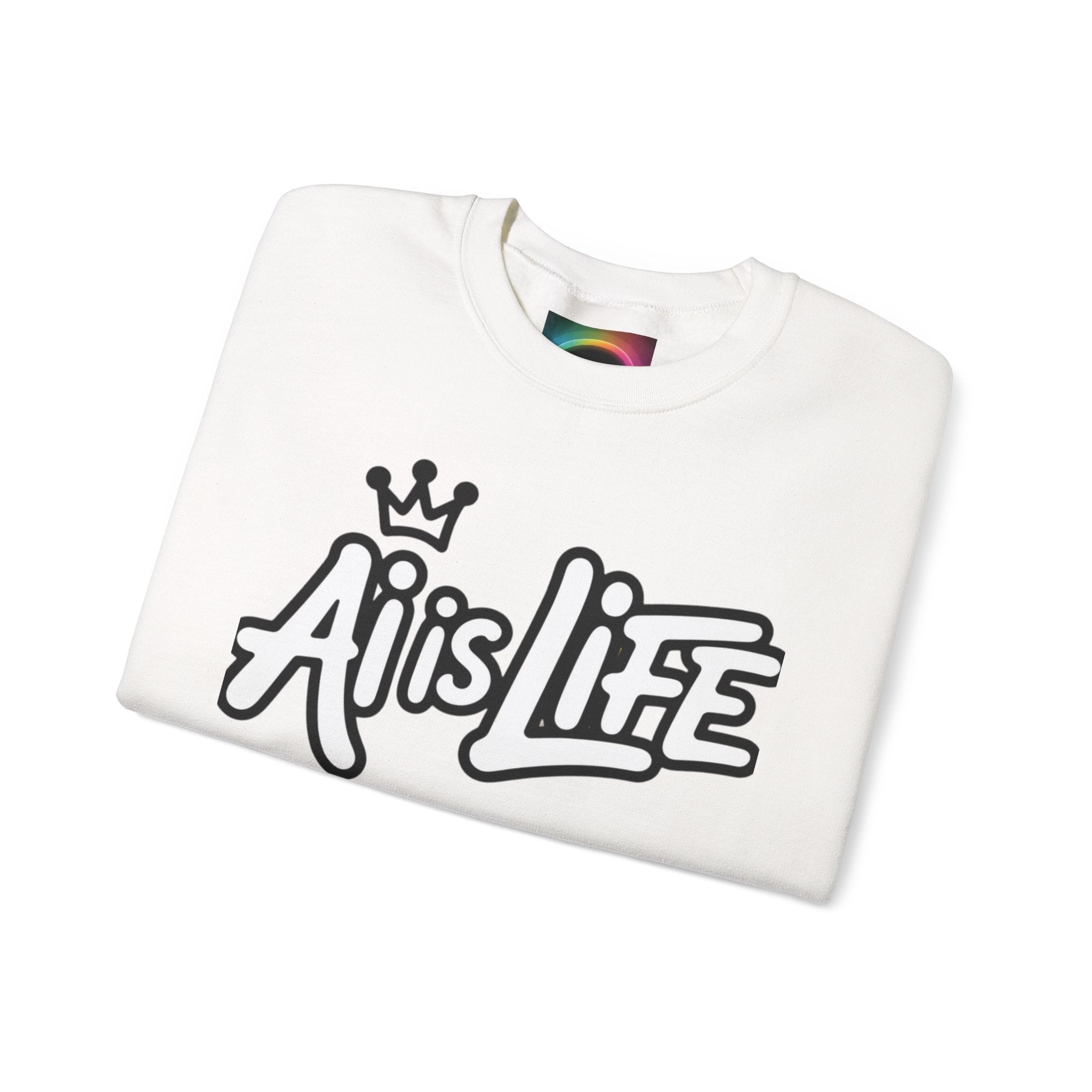 Ai is Life "CROWNED CURSIVE"— Streetwear Crewneck Sweatshirt
