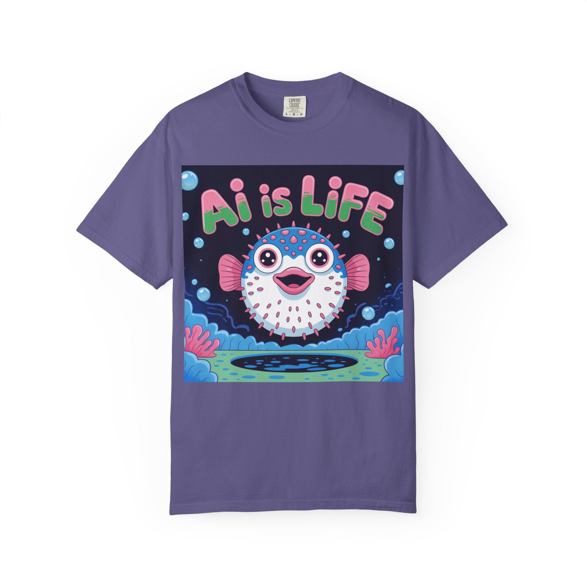 AI is LIFE  “Happy Blowfish Energy” ( Unisex Garment-Dyed T-shirt)