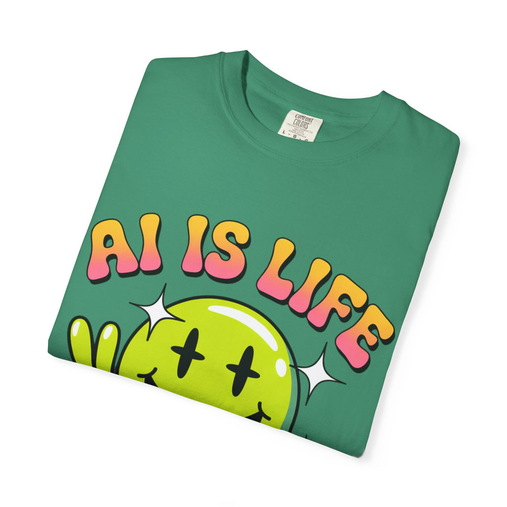 AI IS LIFE "Happy Glitch" Unisex Garment-Dyed T-shirt