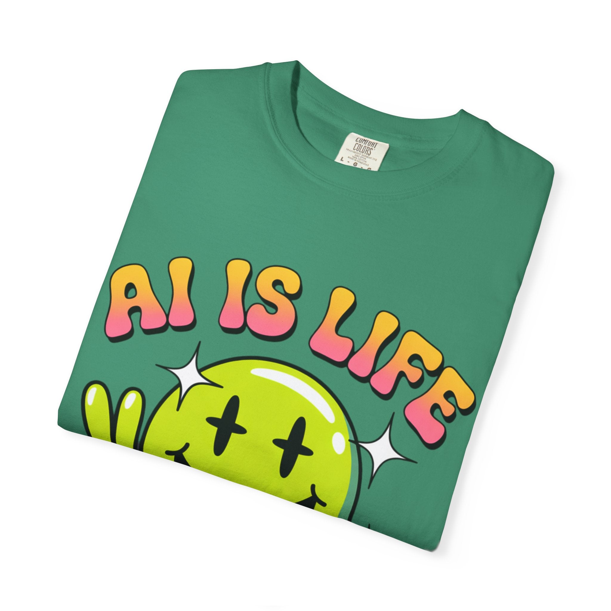 AI IS LIFE "Happy Glitch" Unisex Garment-Dyed T-shirt