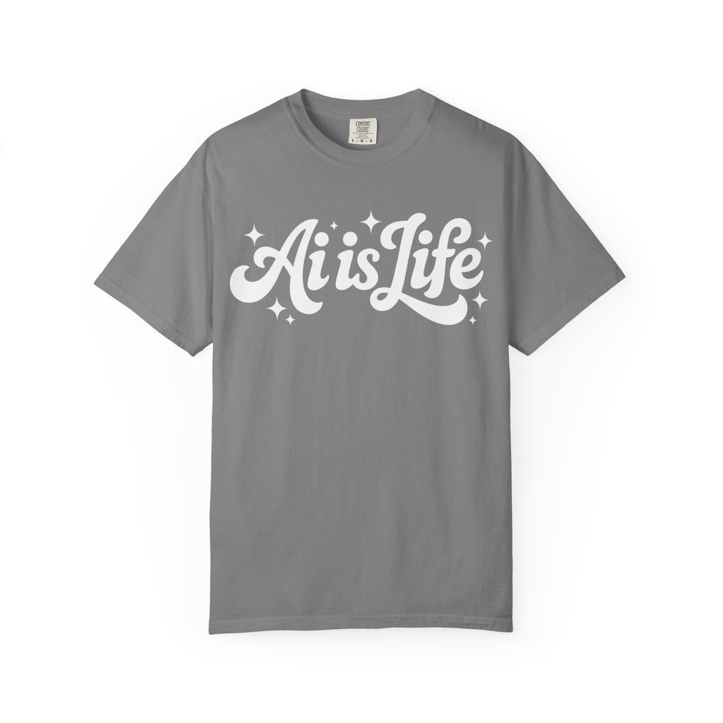 Ai is Life  "TechFlow Energy" Unisex Garment-Dyed T-shirt