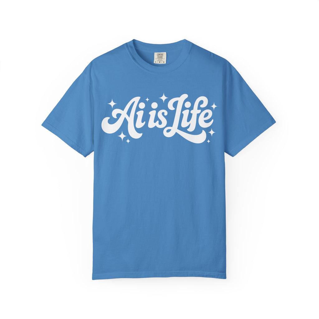 Ai is Life  "TechFlow Energy" Unisex Garment-Dyed T-shirt