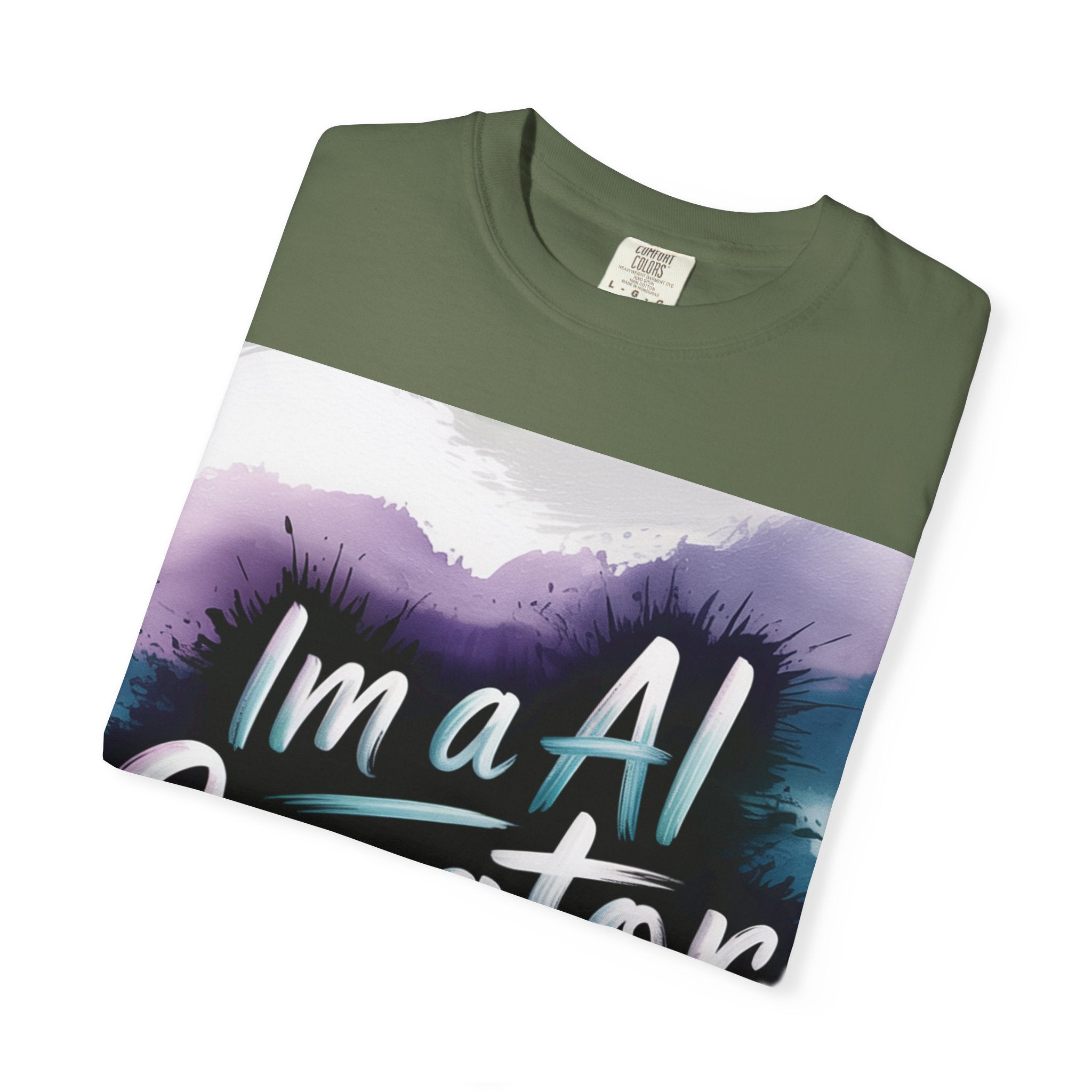 I’m a AI Creator “DIGITAL BRUSHSTROKE” Unisex Garment-Dyed T-shirt -