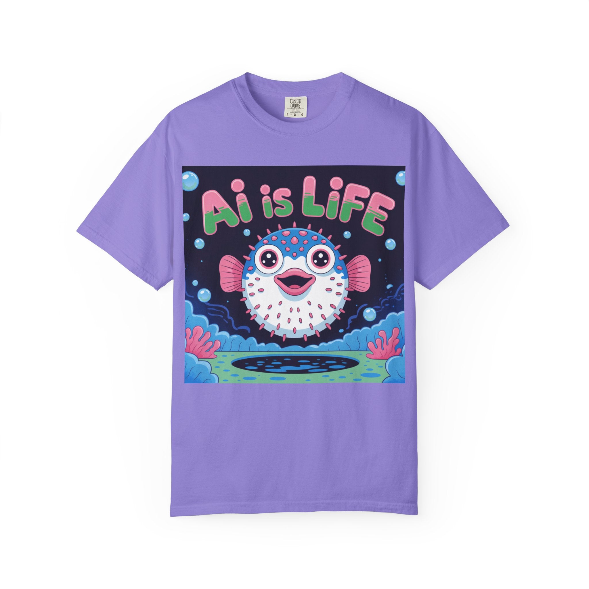 AI is LIFE  “Happy Blowfish Energy” ( Unisex Garment-Dyed T-shirt)