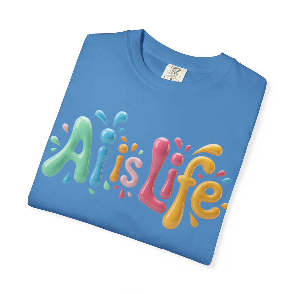 AI IS LIFE  “Colorful Circuit Pop”  Unisex Garment-Dyed T-shirt