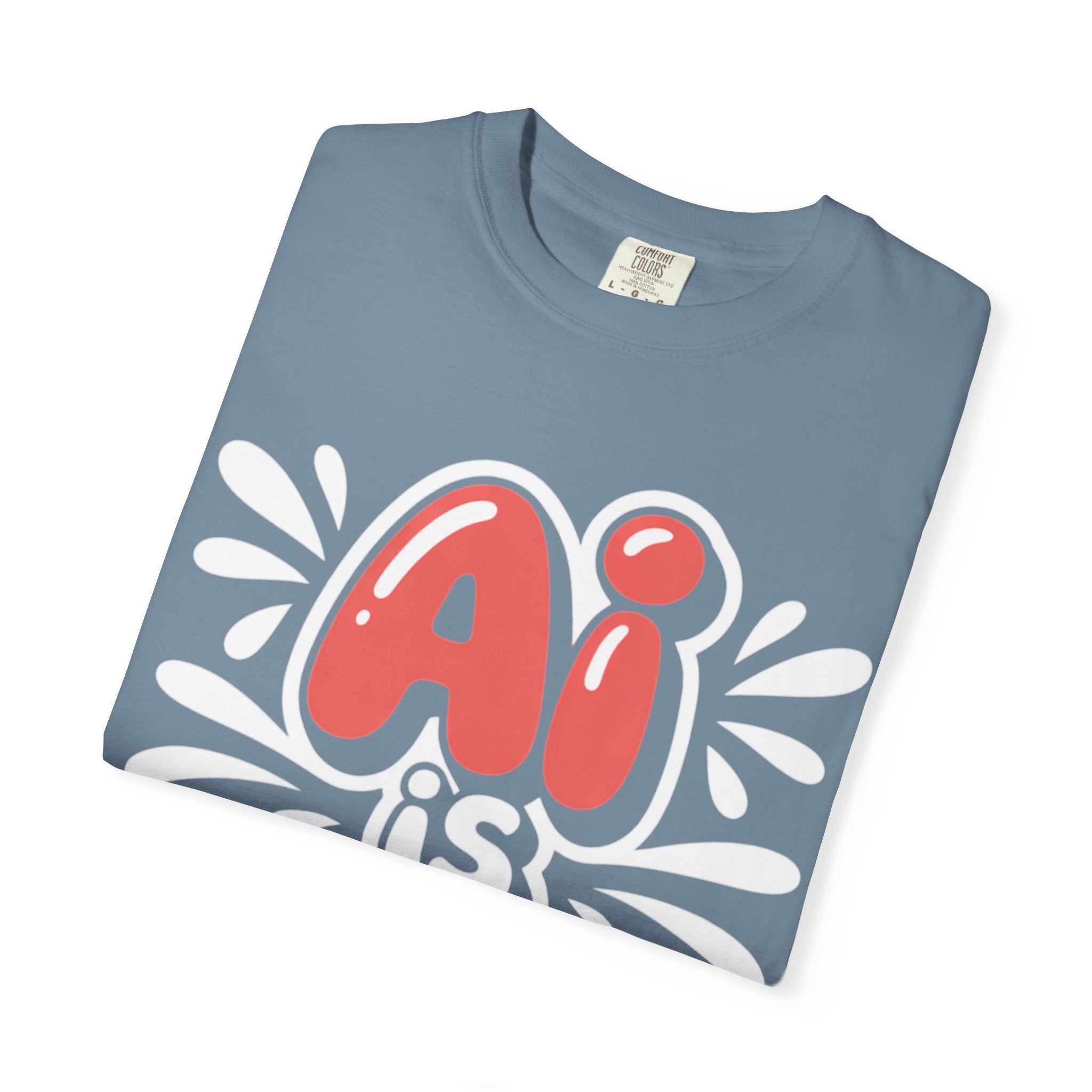 AI IS LIFE  " Neural Pop " Unisex Garment-Dyed T-shirt