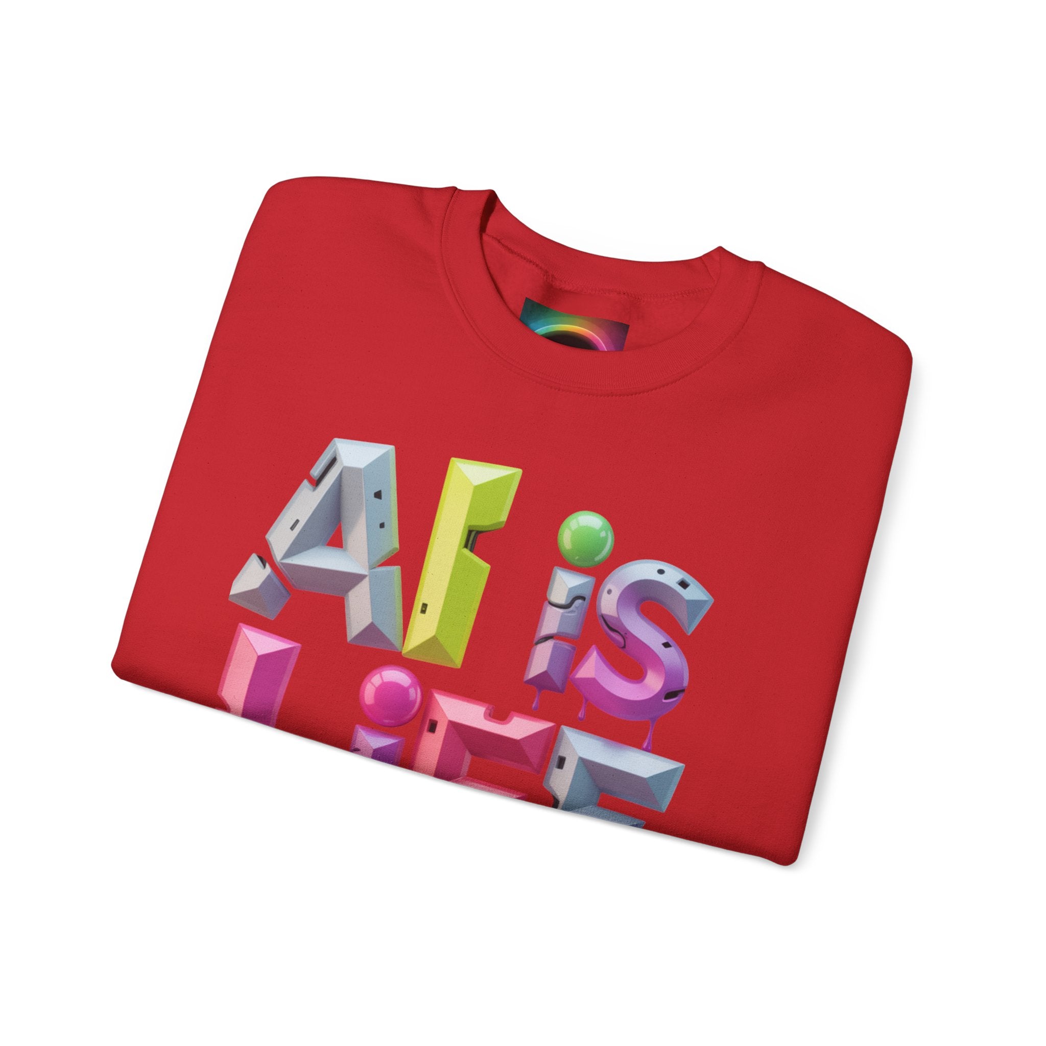 AI is LIFE "GRAFFITI DIMENSION" Colorful 3D Typography Crewneck Sweatshirt