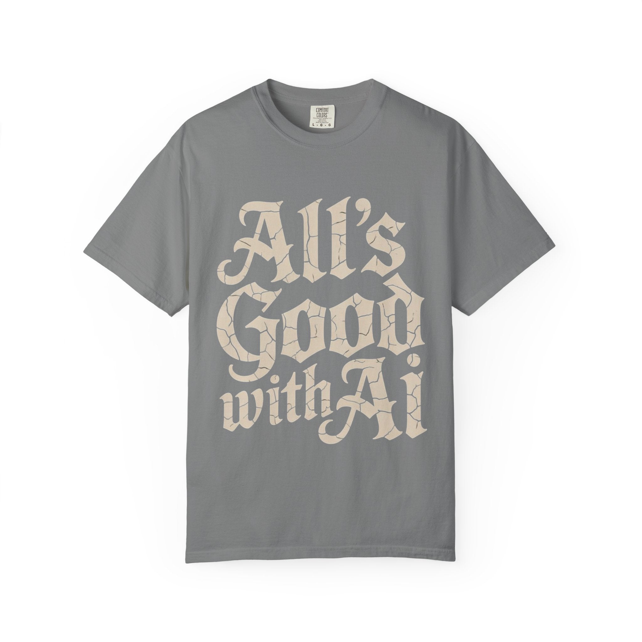 ALL’S GOOD WITH AI “Cracked Code Classic” Unisex Garment-Dyed T-shirt
