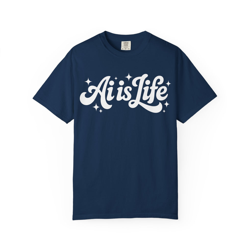 Ai is Life  "TechFlow Energy" Unisex Garment-Dyed T-shirt