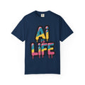 AI IS LIFE  " Neon Circuit " Unisex Garment-Dyed T-shirt