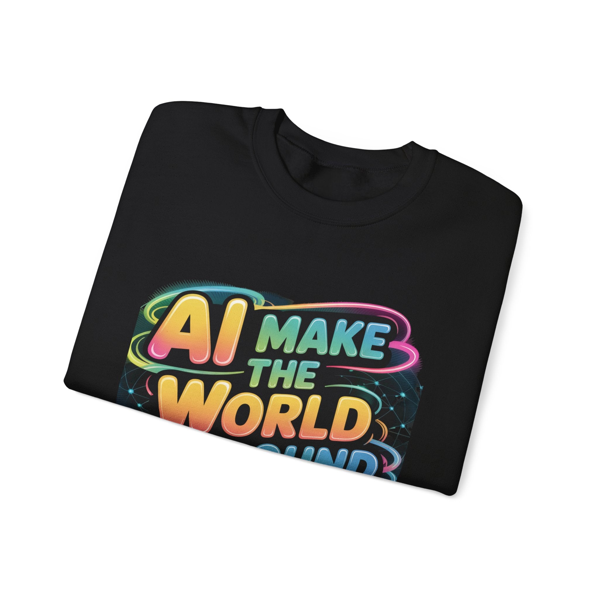 AI MAKE THE WORLD GO ROUND  "Techno Orbit"  Heavy Blend™ Crewneck Sweatshirt