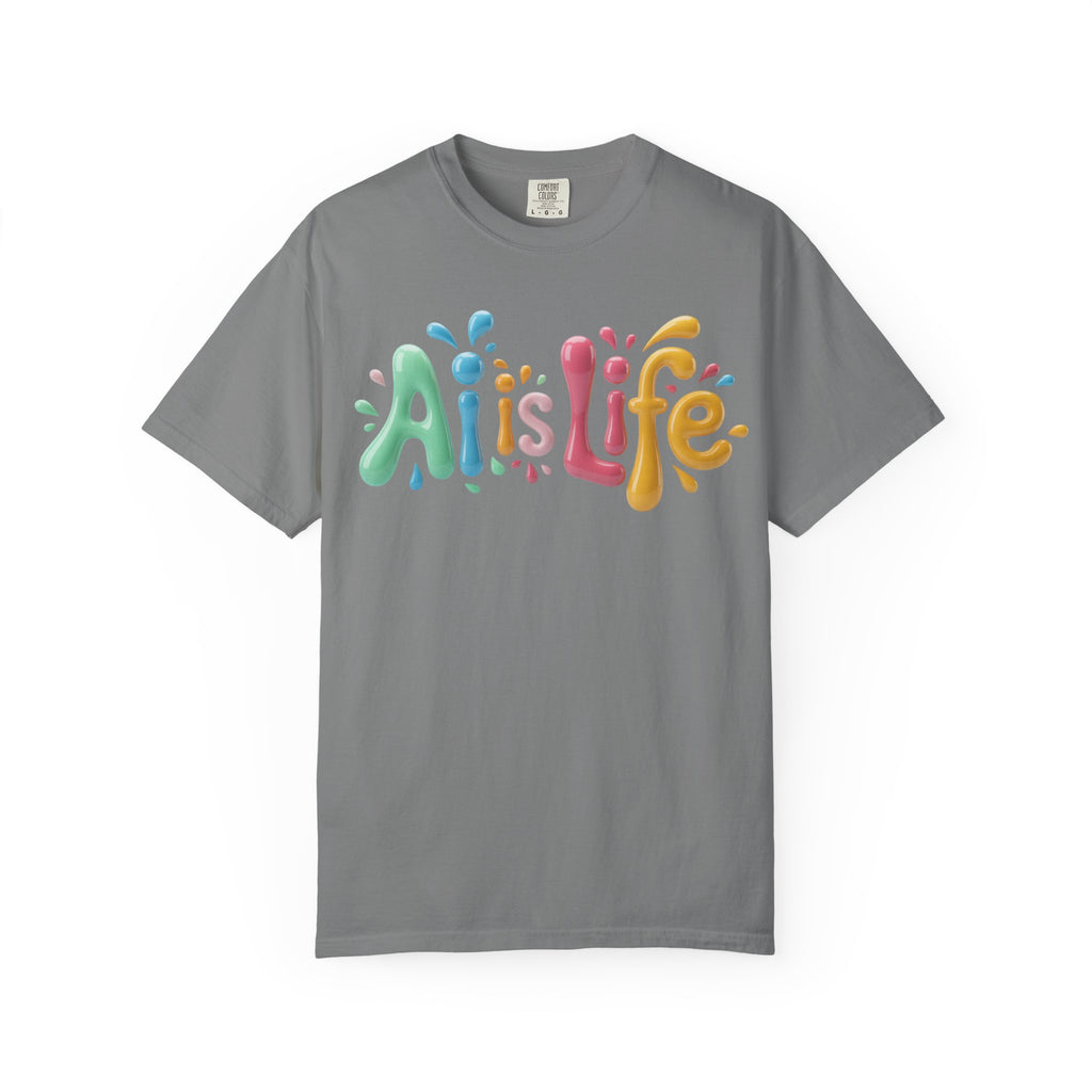 AI IS LIFE  “Colorful Circuit Pop”  Unisex Garment-Dyed T-shirt